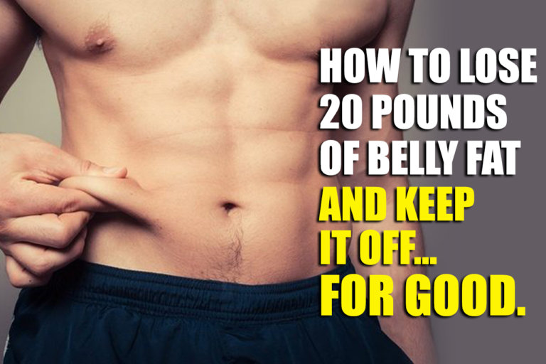 how-to-lose-20-pounds-of-belly-fat-and-keep-it-off-long-term