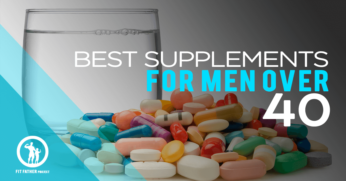 What are the Best Supplements for Men Over 40? An Unbiased Review