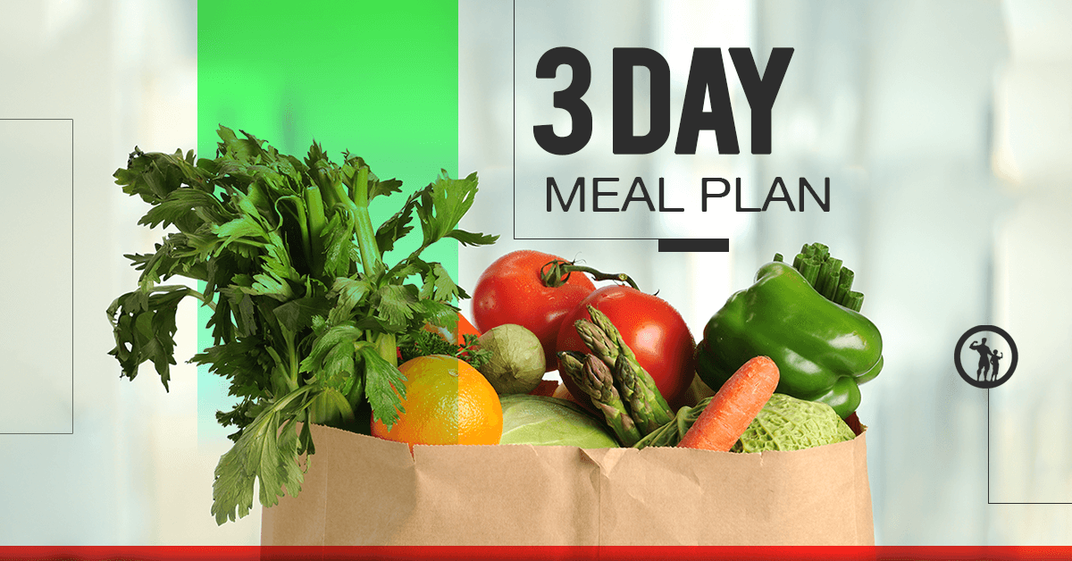 3 Day Meal Plan for Weight Loss: A Simple Diet Solution For Men