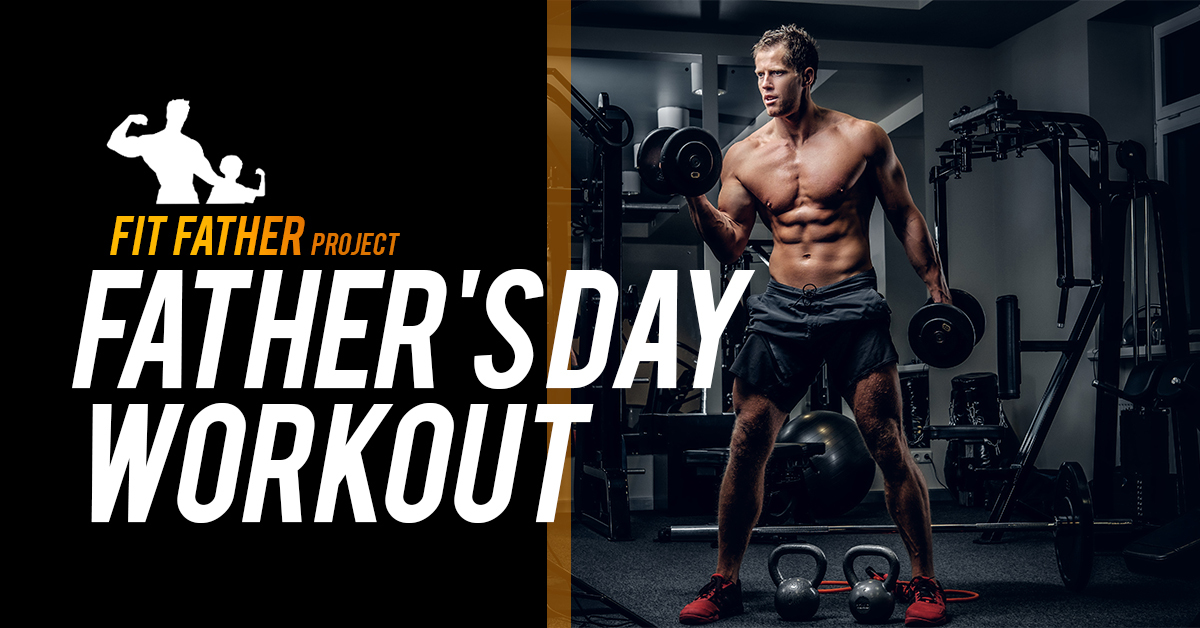 fathers day fitness