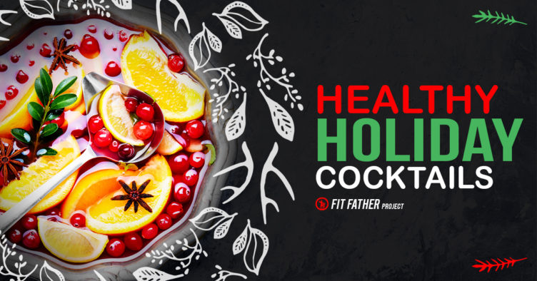 healthy holiday cocktails