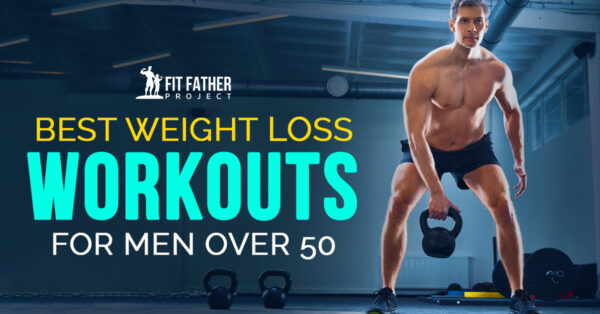 Weight Loss Workouts: Top 3 Exercises For Men Over 50